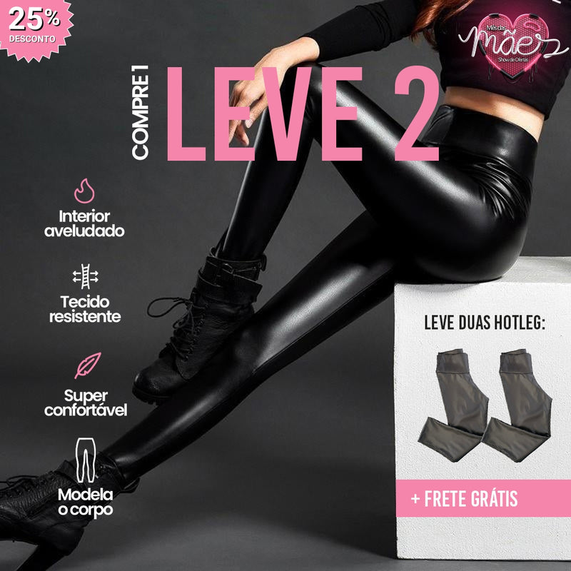 Calça de Couro Aveludada - HotLeg™ [COMPRE 1 LEVE 2] + Brinde Exclusivo